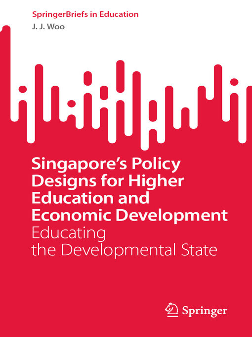 Cover image for Singapore's Policy Designs for Higher Education and Economic Development